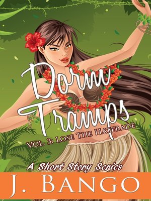 cover image of Dorm Tramps. Volume 3